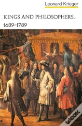 Kings And Philosophers, 1689-1789
