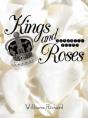 Kings And Roses: Romantic Poems - Preview