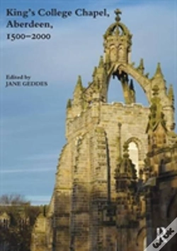 Capa do artigo King'S College Chapel, Aberdeen, 1500-2000
