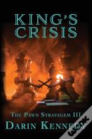 King'S Crisis
