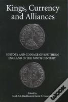 Kings, Currency And Alliances