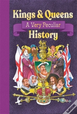 Capa do artigo Kings & Queens Of Great Britain: A Very Peculiar History