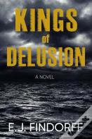 Kings Of Delusion
