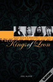 Capa do artigo Kings Of Leon: Holy Rock & Roller