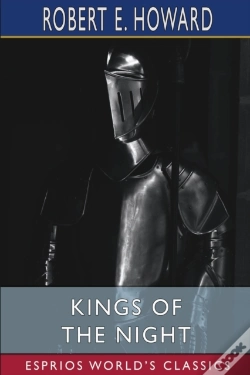 Capa do artigo Kings Of The Night (Esprios Classics)