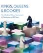 Kings, Queens And Rookies - Preview