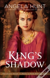 King'S Shadow (The Silent Years Book #4)