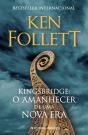 Kingsbridge: O Amanhecer de Uma Nova Era - Preview