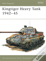 Kingtiger Heavy Tank 1942â€“45