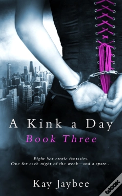 Capa do artigo Kink A Day Book Three