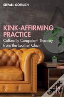 Kink-Affirming Practice