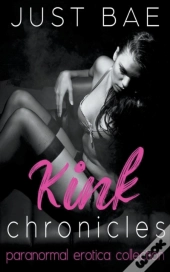 Kink Chronicles