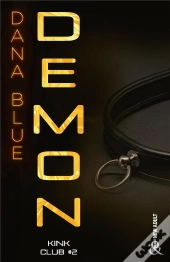 Kink Club Tome 2 : Demon