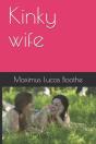 Kinky Wife - Preview