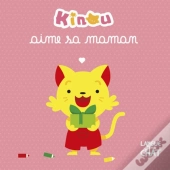 Kinou Aime Sa Maman