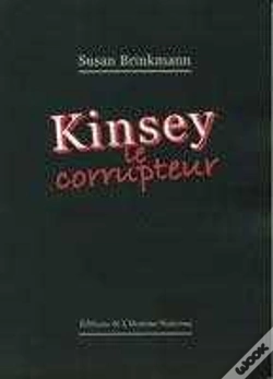 Capa do artigo Kinsey Le Corrupteur