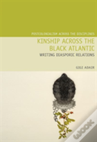 Kinship Across The Black Atlantic