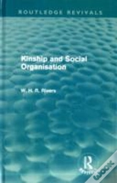 Kinship And Social Organisation (Routledge Revivals)