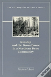Kinship And The Drum Dance In A Norther