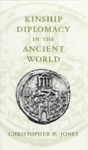 Kinship Diplomacy In The Ancient World - Preview
