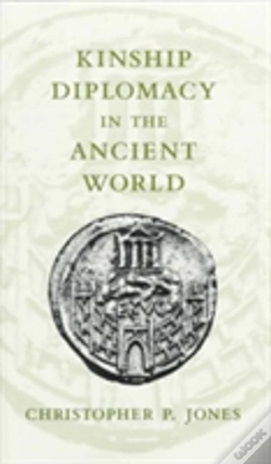 Capa do artigo Kinship Diplomacy In The Ancient World