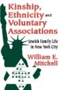 Kinship, Ethnicity And Voluntary Associations - Preview