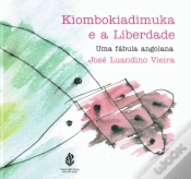 Capa do artigo Kiombokiadimuka e a Liberdade