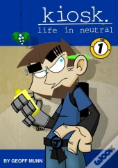 Kiosk Life In Neutral