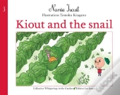 Kiout And The Snail