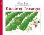 Kioute Et L'Escargot - Preview