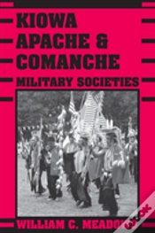 Capa do artigo Kiowa, Apache, And Comanche Military Societies