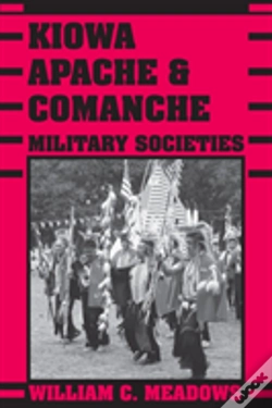 Capa do artigo Kiowa, Apache, And Comanche Military Societies