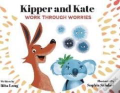 Kipper And Kate Work Through Worries