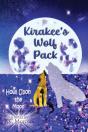 Kirakee'S Wolf Pack; Howl Upon The Moon - Preview