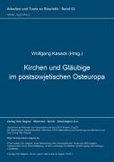 Kirchen Und Glaeubige Im Postsowjetischen Osteuropa
