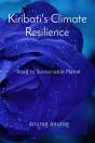 Kiribati'S Climate Resilience - Preview
