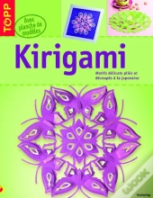Kirigami ; Motifs Délicats Pliés Et Découpés À La Japonaise
