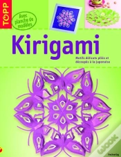 Capa do artigo Kirigami ; Motifs Délicats Pliés Et Découpés À La Japonaise