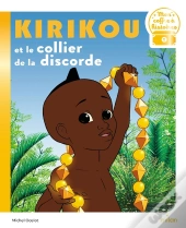 Kirikou Et Le Collier De La Discorde