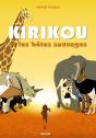 Kirikou Et Les Bêtes Sauvages - Preview