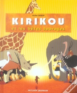 Capa do artigo Kirikou Et Les Bêtes Sauvages