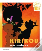 Kirikou Et Les Ombres