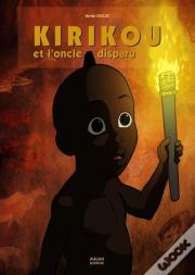 Kirikou Et L'Oncle Disparu