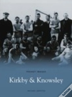 Capa do artigo Kirkby And Knowsley: Pocket Images