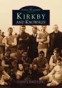 Kirkby & Knowsley - Preview