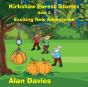 Kirkshaw Forest Stories - Preview