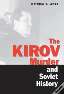 Capa do artigo Kirov Murder And Soviet History