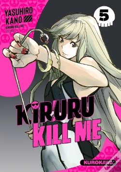 Capa do artigo Kiruru Kill Me - Tome 5 - Vol05