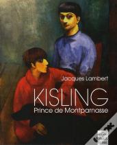 Kisling, Prince De Montparnasse