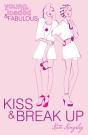 Kiss And Break Up - Preview